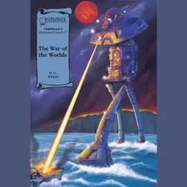 The War of the Worlds (A Graphic Novel Audio): Illustrated Classics