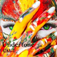 Undertone - Cay-T