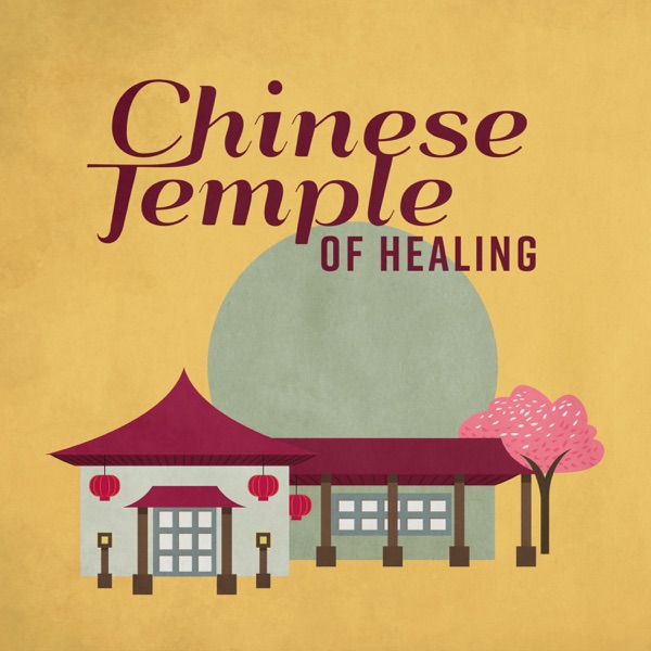 Chinese Temple of Healing – Asian Miracle, Mandarin Retreat, Bamboo Oasis, Dynasty of Peace, Oriental Memories