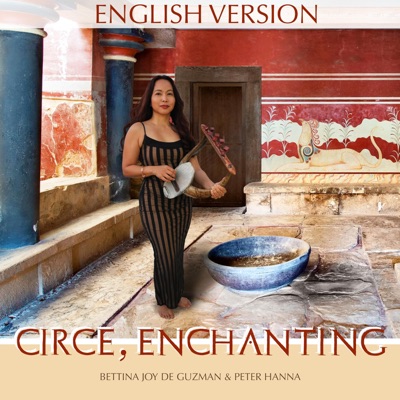 Circe, Enchanting (English Version) [feat. Peter Hanna] - Single