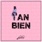 Tan Bien - Estani lyrics