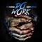 Do Work (feat. Guilty Simpson) - Dirt Platoon lyrics