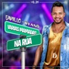 Várias Mamadas na Rua (feat. Dj Byano) - Single