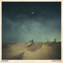Lonesome Dreams (Bonus Track Version) - Lord Huron Cover Art