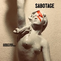Sabotage - Single - Sabotage Soundsystem