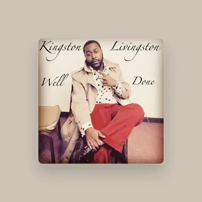 Listen to Kingston Livingston, watch music videos, read bio, see tour dates & more!