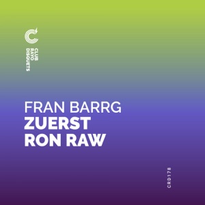 Zuerst Ron Raw - Single