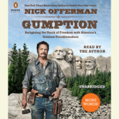 Gumption: Relighting the Torch of Freedom with America's Gutsiest Troublemakers (Unabridged) - Nick Offerman Cover Art