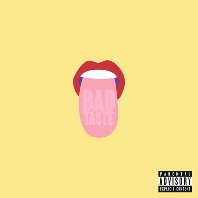 Bad Taste - Single