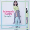 Rahmania Astrini - Aku Cinta Dia