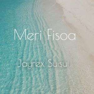 Meri Fisoa - Single