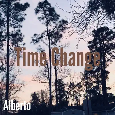 Time Change - Single - Alberto Gómez