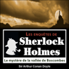 Le mystère de la vallée de Boscombes: Les enquêtes de Sherlock Holmes 33 - Arthur Conan Doyle