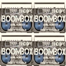 Boom Box (feat. Jamil Honesty) Tryf Bindope