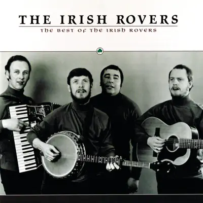 The Best of the Irish Rovers ((Remastered)) - Irish Rovers