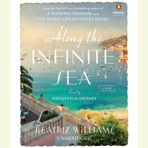 Along the Infinite Sea (Unabridged)