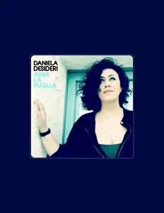 Listen to Daniela Desideri, watch music videos, read bio, see tour dates & more!