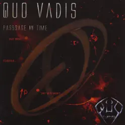 Passage in Time - Quo Vadis