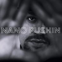 Pushin - Single - Nano