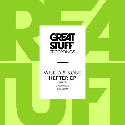 Ascolta 'Hefter - Single' di Wise D & Kobe