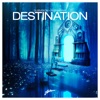 Destination - Single