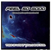 Feel so Good (Dave Jam Deep House Remix) [feat. Dave Jam] artwork
