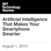 Artificial Intelligence That Makes Your Smartphone Smarter (Unabridged) - Rachel Metz