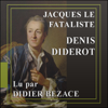 Jacques le Fataliste - Denis Diderot