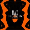 Lights Down Low (Two Friends Remix) - Single