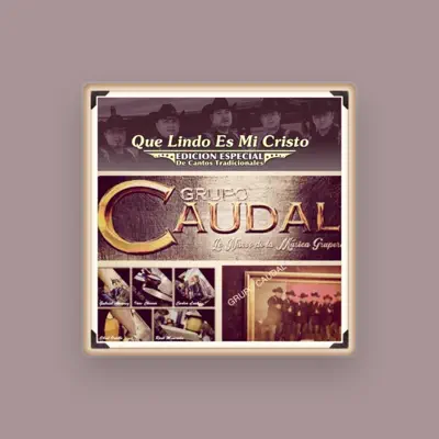 Listen to Grupo Caudal, watch music videos, read bio, see tour dates & more!