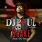 Shake (feat. OG Maco) - DJ Paul lyrics