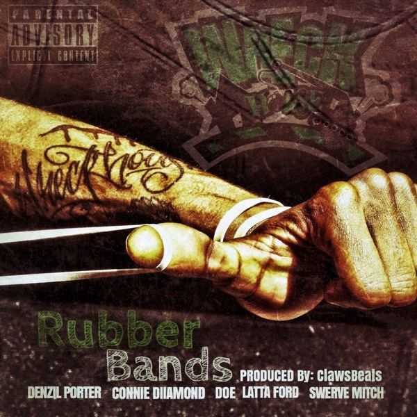 Rubber Bands - Single - Denzil Porter, Connie Diiamond, Doe, LaTTa Ford & Swerve Mitch