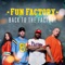 Fun Factory - I Wanna B With You