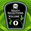 Saucy Selections Volume 3