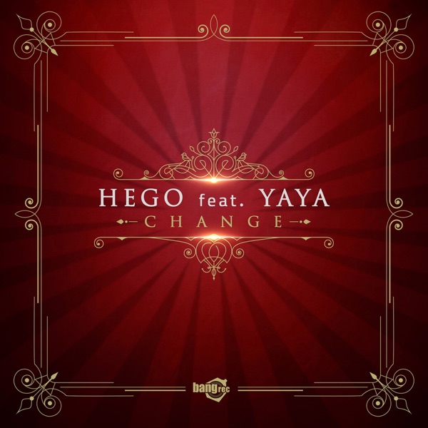 Change (feat. Yaya) - Single