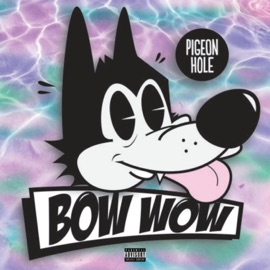 Bow Wow Pigeon Hole