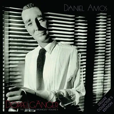 Doppelgänger (Deluxe Edition) - Daniel Amos