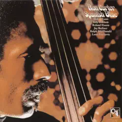 Spanish Blue - Ron Carter Spanish Blue - Ron Carter