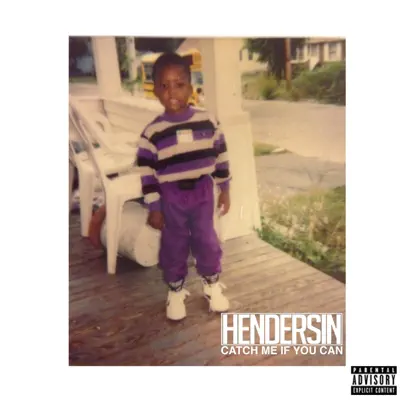 Catch Me If You Can - Single - Hendersin