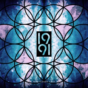 Nine Clouds / Bad - Single