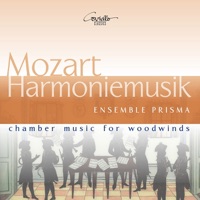 Mozart: Harmoniemusik - Ensemble Prisma