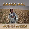 Baaba Maal - Mother Afrika artwork