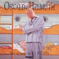 Viser Og Sange, Vol. 2 (1937 - 1951) - Osvald Helmuth