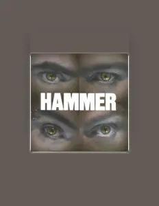HAMMERを聴いたり、ミュージックビデオを鑑賞したり、経歴やツアー日程などを確認したりしましょう！