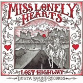Miss Lonely Hearts - She Thinks I Still Care