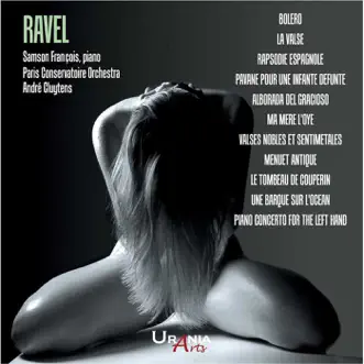 Ravel: Orchestral Works by Orchestre de la Societe des Concerts du Conservatoire & André Cluytens album reviews, ratings, credits