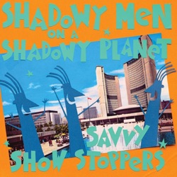 Shadowy Men On A Shadowy Planet - Having an Average Weekend