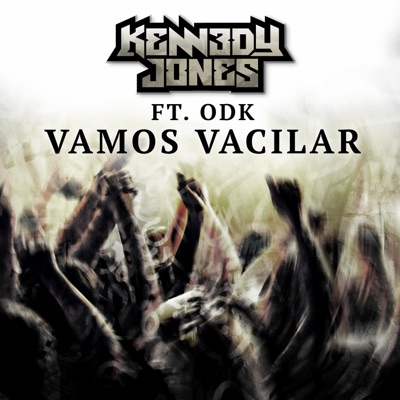 Vamos Vacilar (feat. ODK) - Single