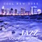 New York Jazz Moods - Jazz Music Collection lyrics