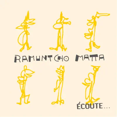 Ecoute... - Ramuntcho Matta